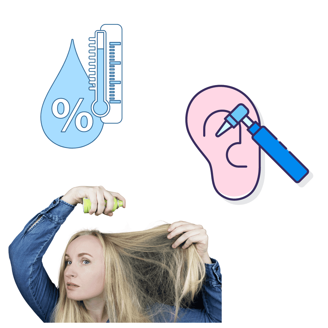 humidity, an otoscopy looking in the ear, and a woman using hairspray